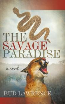 The Savage Paradise