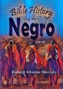 Bible History of the Negro