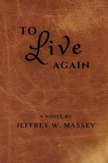 To Live Again