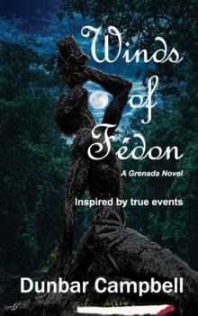 Winds of Fedon : A Grenada Novel