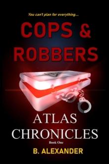 Atlas Chronicles : Cops & Robbers