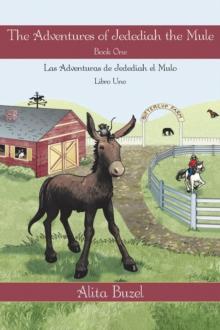 The Adventures of Jedediah the Mule : Book one