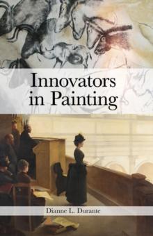 Innovators in Painting