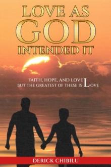 Love As God Intended It