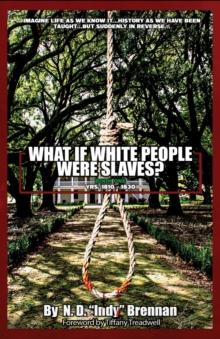 What If White People Were Slaves?