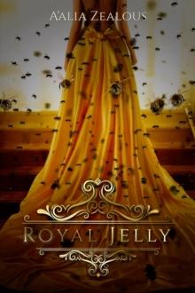 Royal Jelly