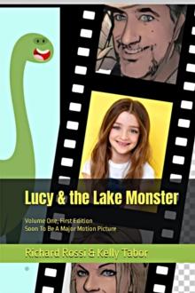 Lucy & the Lake Monster