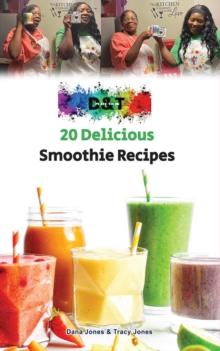 20 Delicious Smoothie Recipes