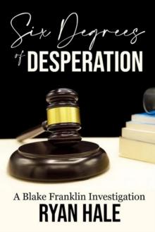 Six Degrees of Desperation