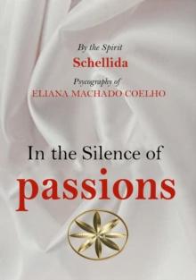 IN THE SILENCE OF PASSIONS