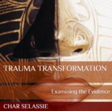 Trauma Transformation: