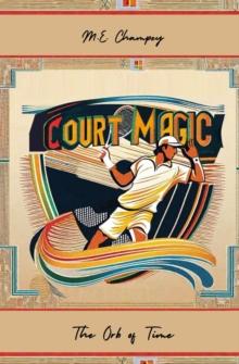 Court Magic : The Orb of Time