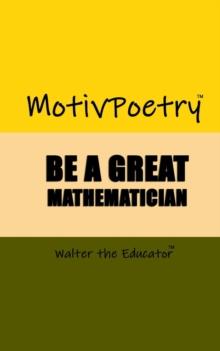 MotivPoetry : Be a Great Mathematician