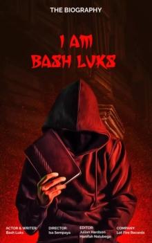 I am Bash Luks : A Glimpse into the Life of a Musical Virtuoso