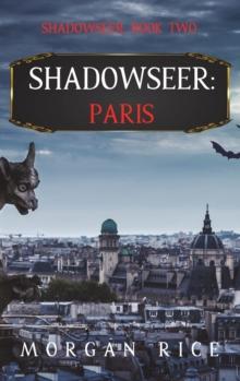 Shadowseer : Paris (Shadowseer, Book Two)