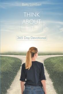 Think About It : 365 Day Devotional