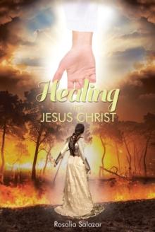 Healing with Jesus Christ