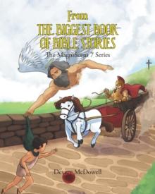 From the Biggest Book of Bible Stories : The Magnificent 7 Series