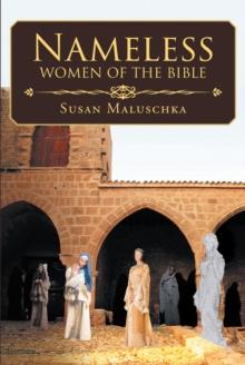 Nameless Women of The Bible