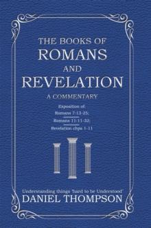 Romans and Revelation : A Commentary