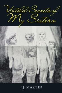 Untold Secrets of My Sisters