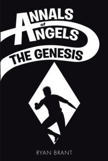 Annals of Angels : The Genesis