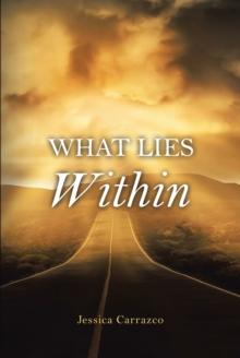 What Lies Within