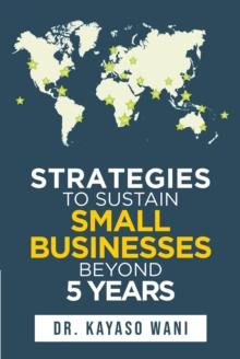 Strategies to Sustain Small Businesses Beyond 5 Years