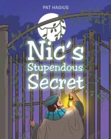 Nic's Stupendous Secret