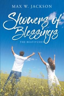 Showers of Blessings : The Beatitudes