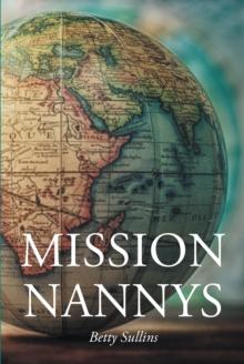 Mission Nannys : Serving missionaries around the world