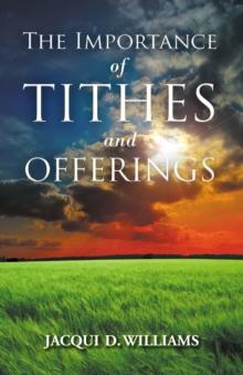 The Importance of Tithes and Offerings