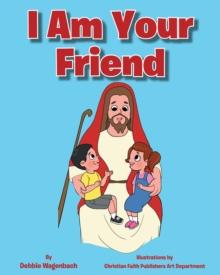 I Am Your Friend