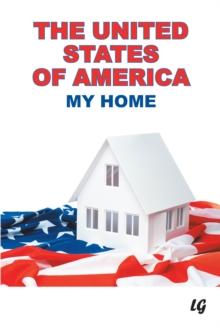 The United States of America : My Home