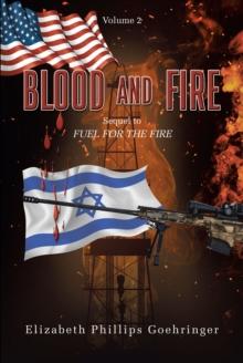 Blood and Fire : Volume 2