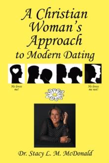 A Christian Woman's Approach to Modern Dating