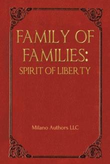 Family of Families : Spirit of Liberty