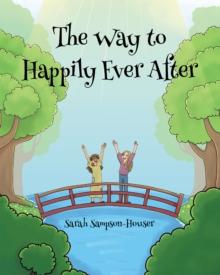 The Way to Happily Ever After