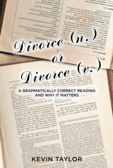 Divorce (n.) or Divorce (v.) : A Grammatically Correct Reading and Why It Matters