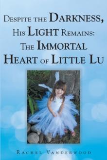 The Immortal Heart of Little Lu