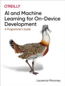 AI and Machine Learning for On-Device Development