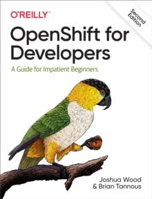 OpenShift for Developers