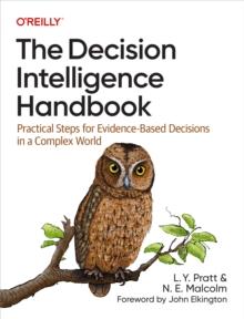 The Decision Intelligence Handbook