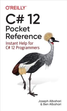 C# 12 Pocket Reference