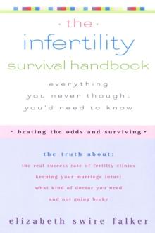 Infertility Survival Handbook