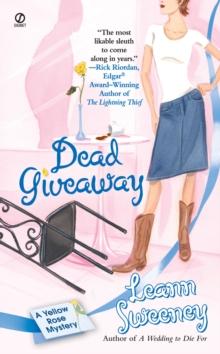 Dead Giveaway: A Yellow Rose Mystery