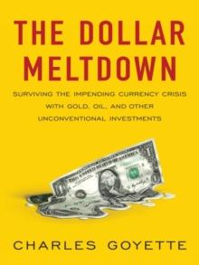 Dollar Meltdown