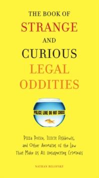 Book of Strange and Curious Legal Oddities