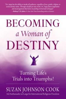 Becoming a Woman of Destiny