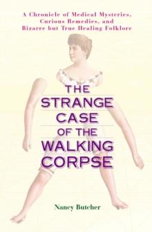 Strange Case of the Walking Corpse